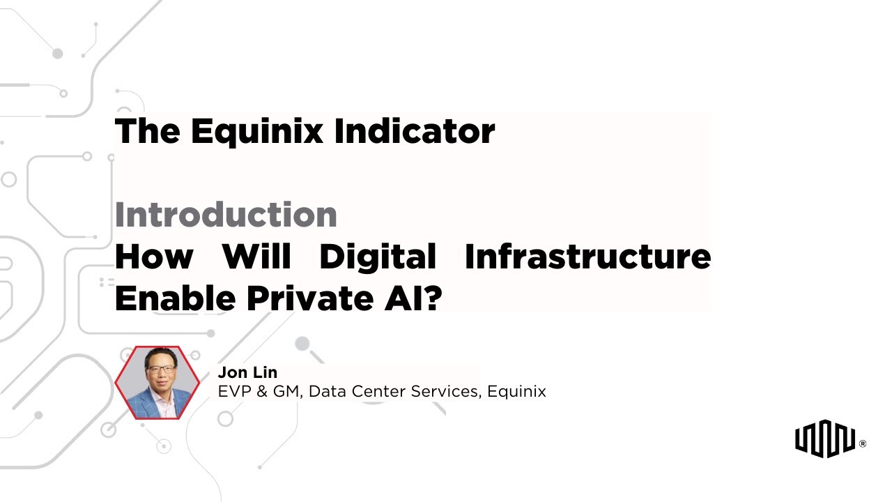 The Equinix Indicator Private AI Introduction