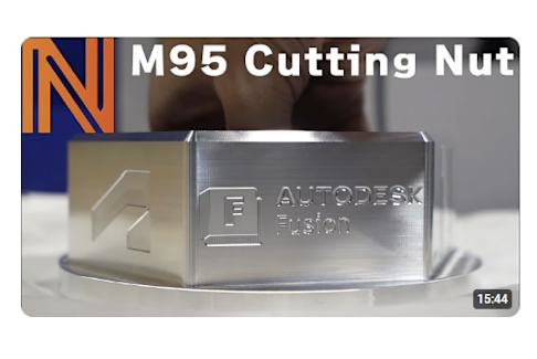 なんとか重工｜YouTube｜巨大ナットを旋削5軸マシンで削り出してみた