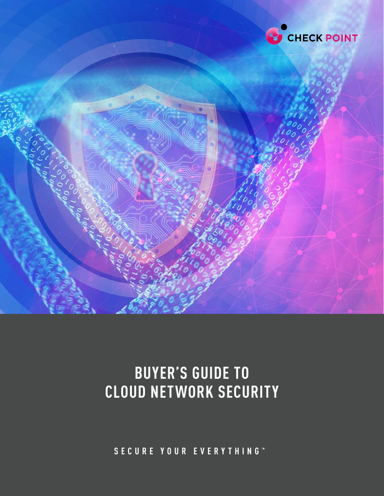 Buyer’s guide to cloud network security | Check Point Software