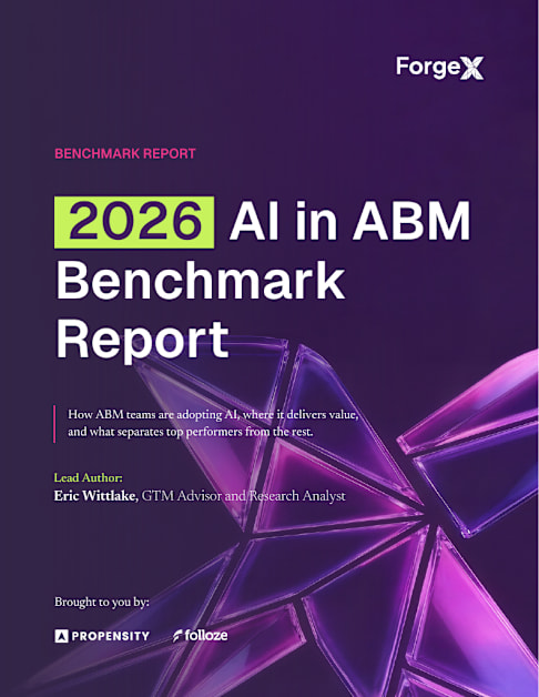 2026 AI in ABM Benchmark Report | ForgeX