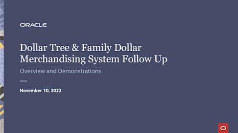 Dollar Tree & Family Dollar Merchandising System Follow Up