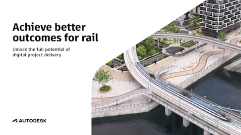 Ebook: Achieve better outcomes for rail