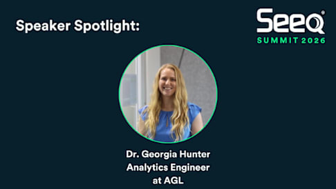 Seeq Summit Perth 2026 – Data Driven Condition Monitoring for Hydropower Assets – Dr Georgia Hunter (AGL).pdf