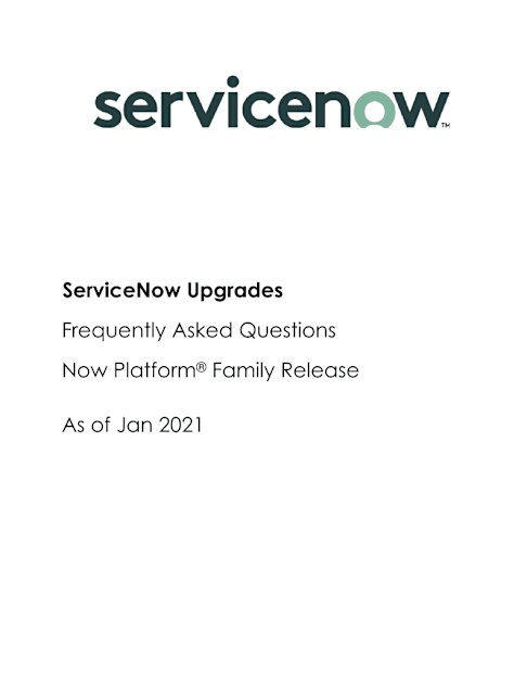 ServiceNow Upgrades Customer FAQ - Quebec Release