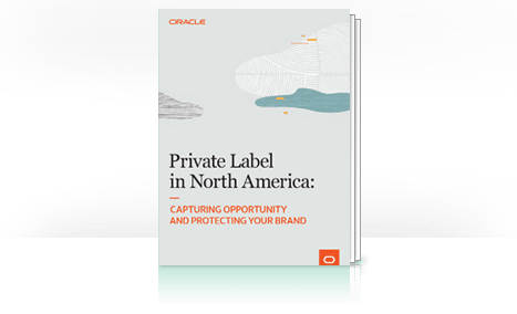 Private Label Report: Capturing Opportunity and Protecting Your Brand