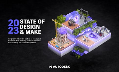 2023 State of Design & Make by Autodesk