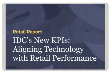IDC Report: Rethinking Customer Experience KPIs for Omnichannel Retail