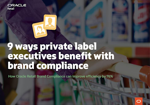 9 Ways Private Label Executives Benefit with Brand Compliance