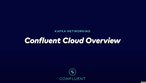Confluent Cloud Overview