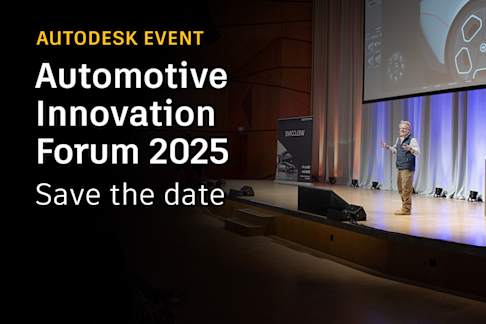 MAY 13-14, 2025 | Darmstadt, DE | Autodesk Automotive Innovation Forum 2025