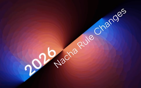 Nacha 2026 Rules Redefine ACH Fraud Detection
