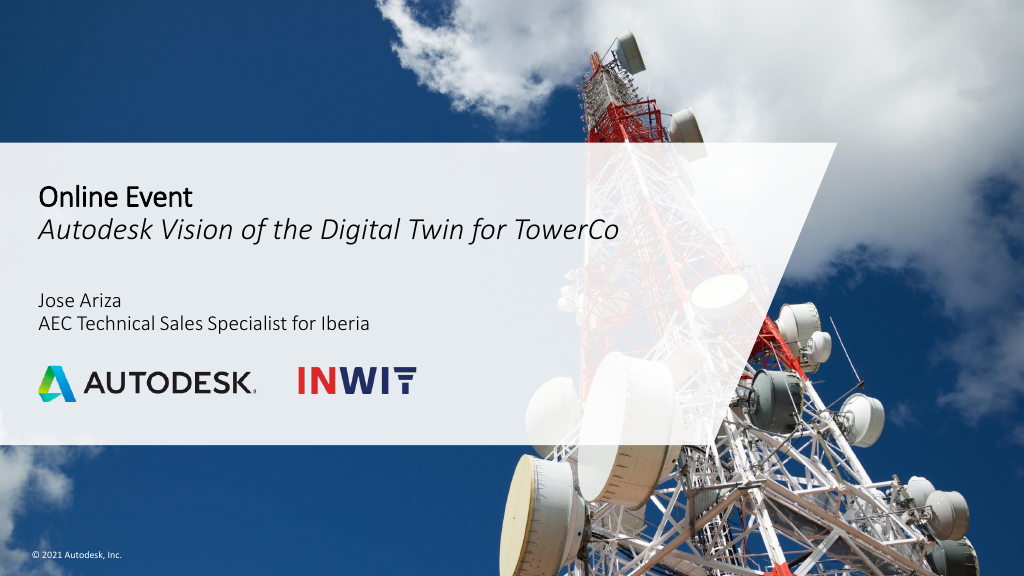 Autodesk Vision of the Digital Twin for TowerCo