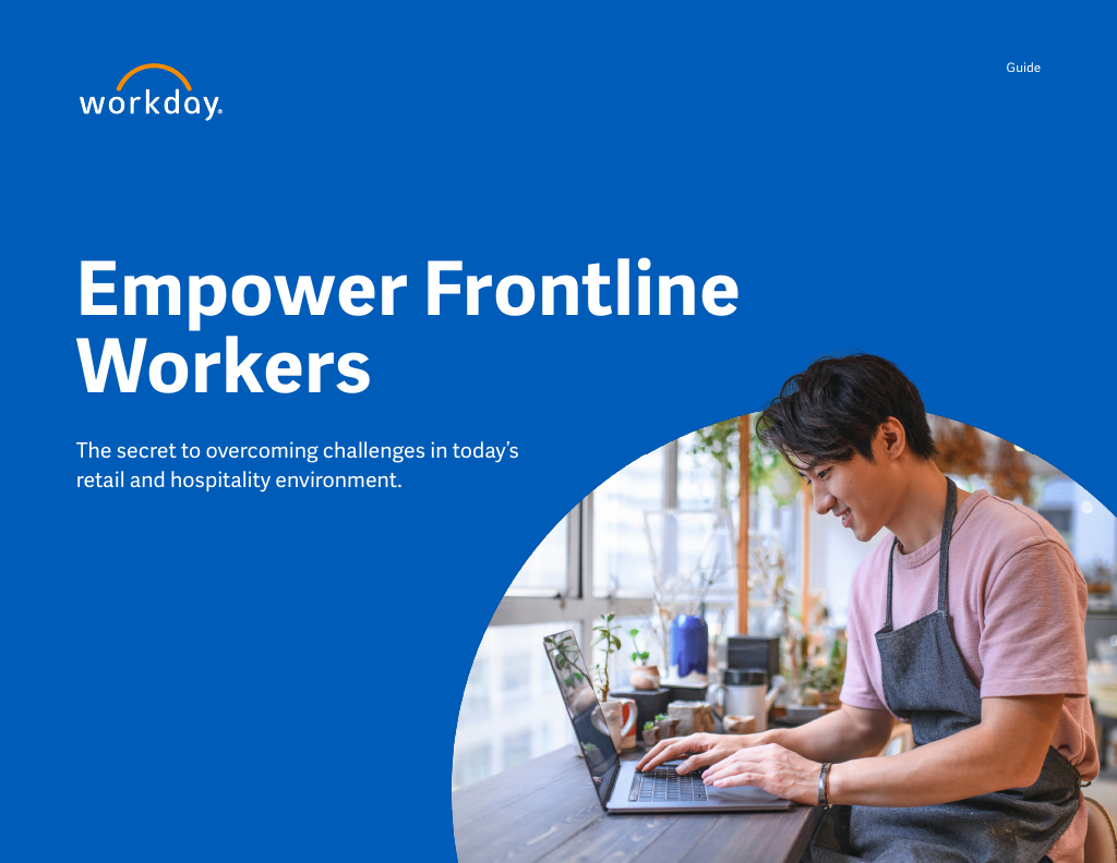 Workforce Workday Solutions to empowering your frontline workforce | Workday