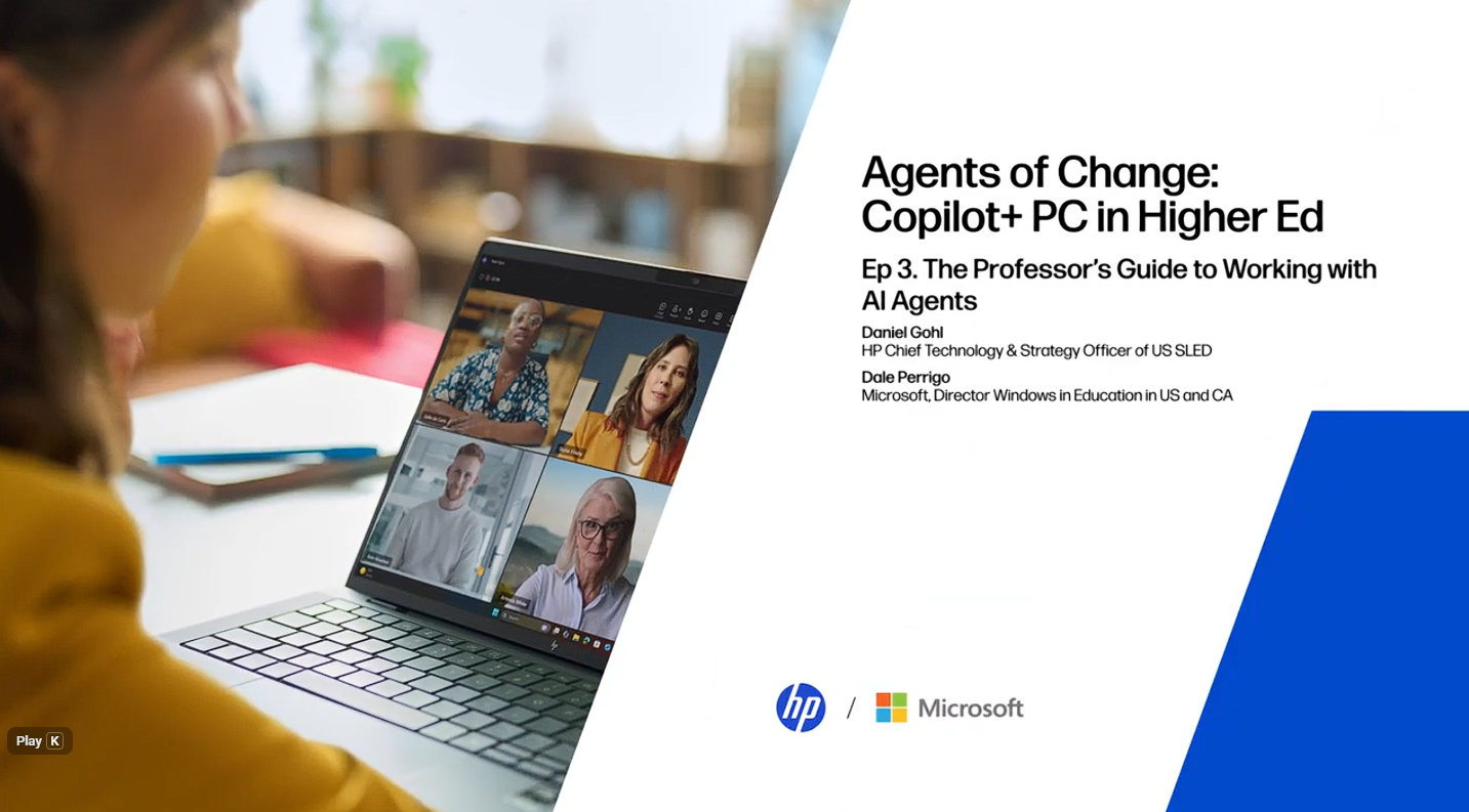 Episode 3 – The Professor’s Guide to Working with AI Agents | hp.com
