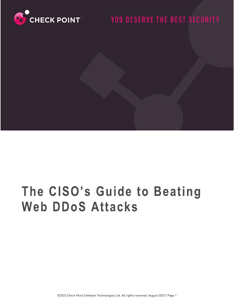 The CISO's Guide To Beating Web DDoS Attacks | Check Point Software